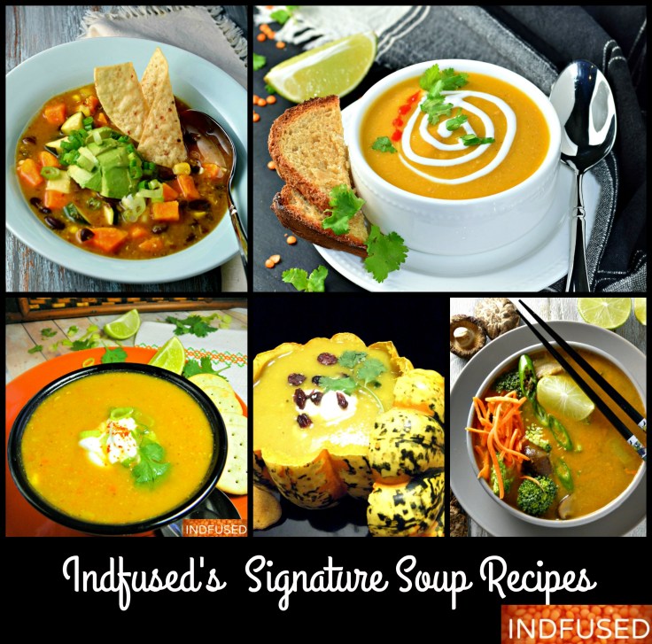 hearty, healthy, nutritious indianfusion soups that are also quick and easy to make