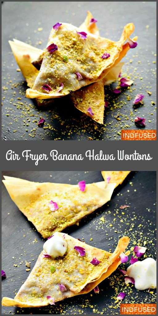Air fryer Banana Halwa Wontons- luscious in the center and crispy at the edges! Yum!