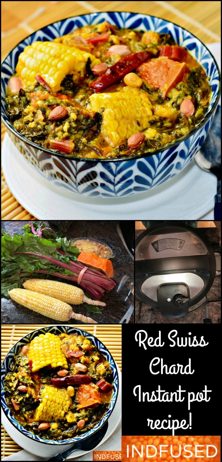 Red Swiss Chard Bhaji in Instant Pot- Delectable , lightly spiced curried Swiss chard. Corn and pumpkin complement the favors and mung dal and peanuts add the protein.